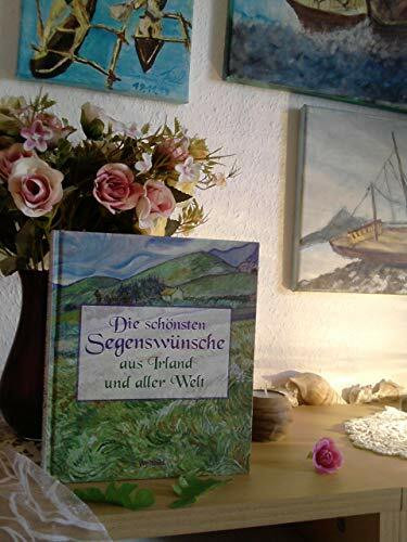 Die schönsten Segenswünsche aus Irland und aller Welt