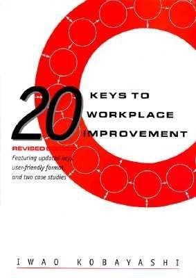 Kobayashi, I: 20 Keys to Workplace Improvement