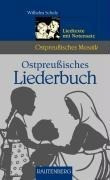 Ostpreußisches Liederbuch