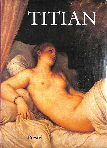 Titian: Prince of Painters (Art & Design S.)