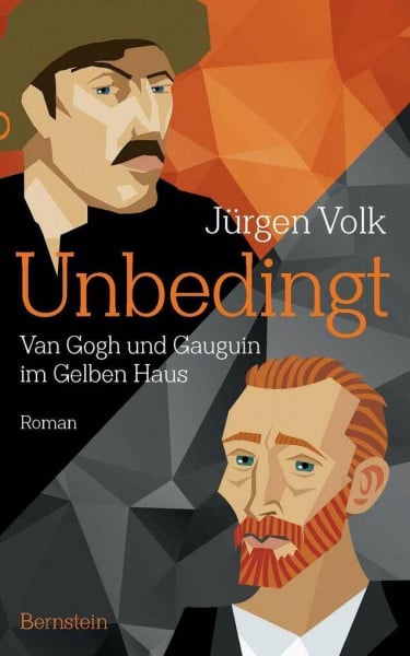 Unbedingt: Van Gogh und Gauguin im Gelben Haus