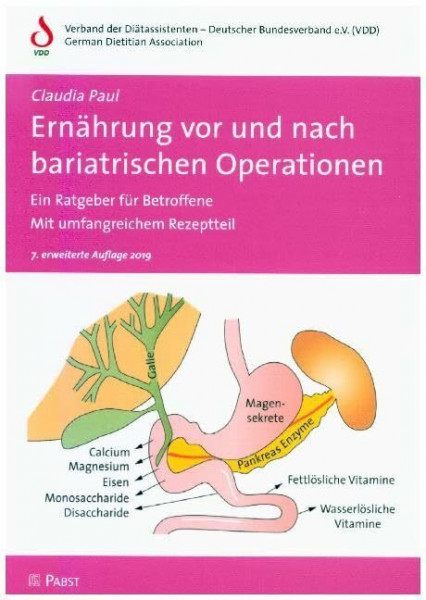 Ernährung vor und nach bariatrischen Operationen: Ein Ratgeber für Betroffene • Mit umfangreichem Rezeptteil