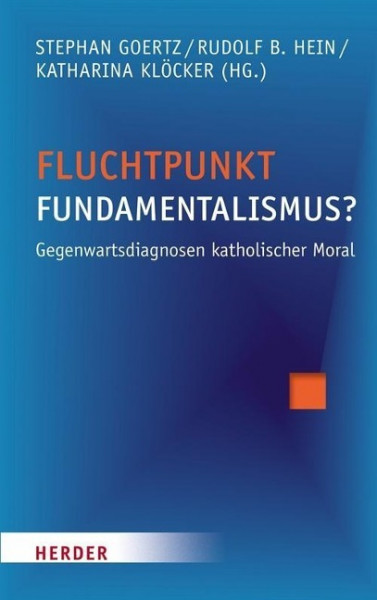 Fluchtpunkt Fundamentalismus?