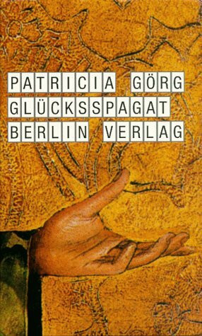 Glücksspagat: Eine Erzählung