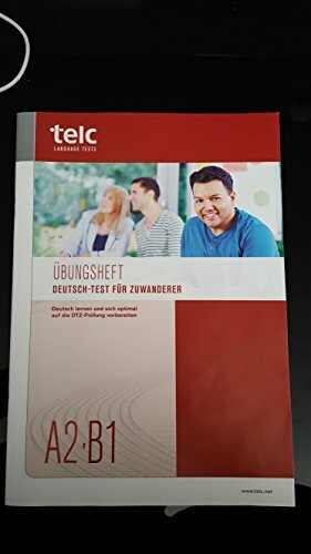 Übungsheft Deutsch-Test Für Zuwanderer A2-B1