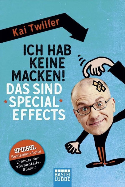 Ich hab keine Macken! Das sind Special Effects