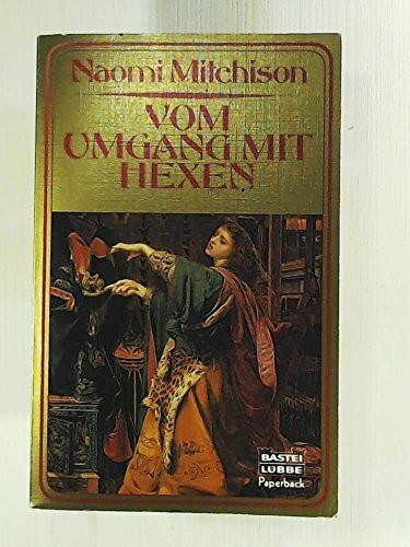 Vom Umgang mit Hexen (Paperbacks. Bastei Lübbe Taschenbücher)
