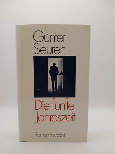 Die fünfte Jahreszeit