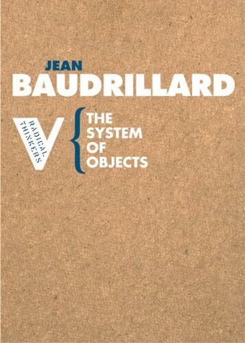 The System of Objects (Radical Thinkers)