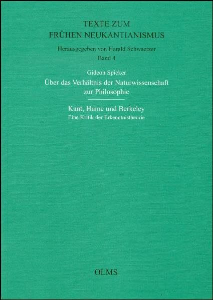 Über das Verhältnis der Naturwissenschaft zur Philosophie: Mit besonderer Berücksichtigung der Kantischen Kritik der reinen Vernunft und der ... (Texte zum frühen Neukantianismus)