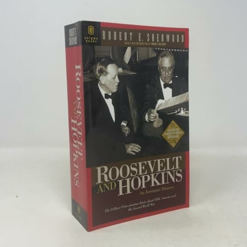 Roosevelt and Hopkins: An Intimate History