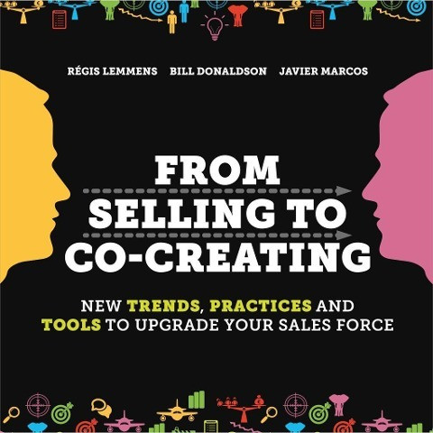 From Selling to Co-Creating