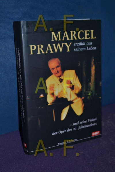 Marcel Prawy erzählt aus seinem Leben