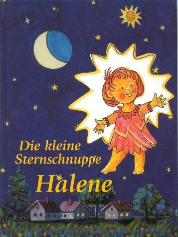 Die kleine Sternschnuppe Halene