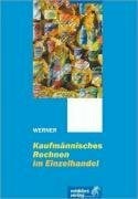 Kaufmännisches Rechnen im Einzelhandel