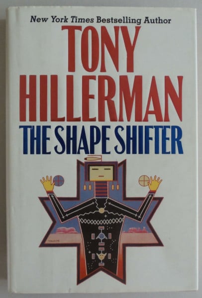 The Shape Shifter (A Leaphorn and Chee Novel)