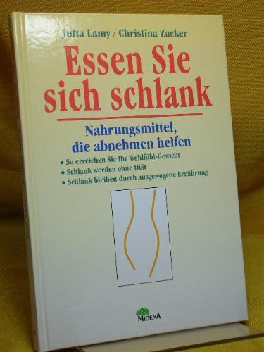 Mentales Schlankheitstraining : die einfachste Methode, für immer schlank zu sein.