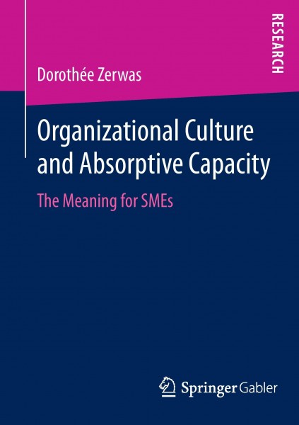 Organizational Culture and Absorptive Capacity
