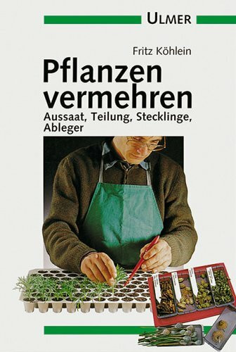 Pflanzen vermehren