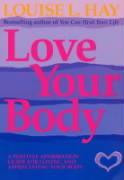 Love Your Body