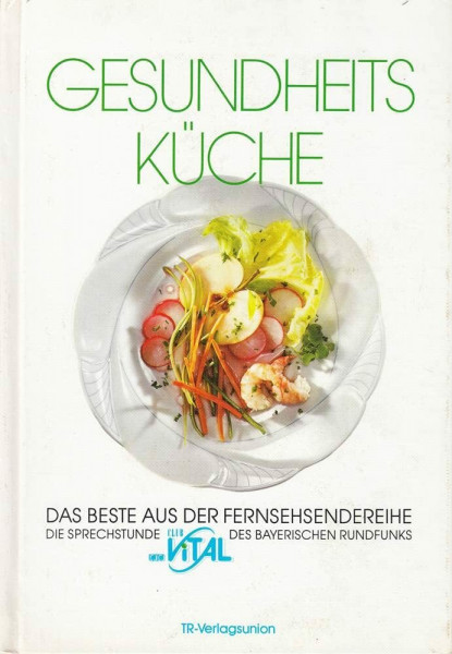 Gesundheitsküche