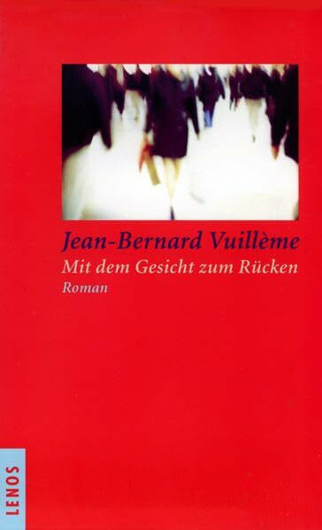 Mit dem Gesicht zum Rücken: Roman