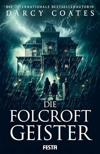 Die Folcroft-Geister: Thriller