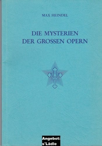 Die Mysterien der grossen Opern