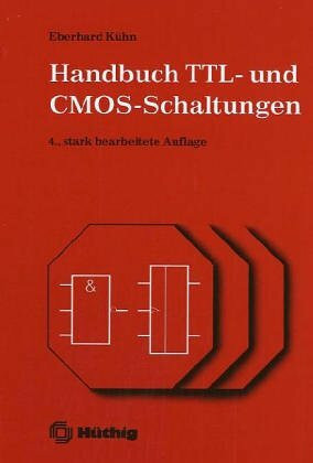 Handbuch TTL- und CMOS-Schaltungen