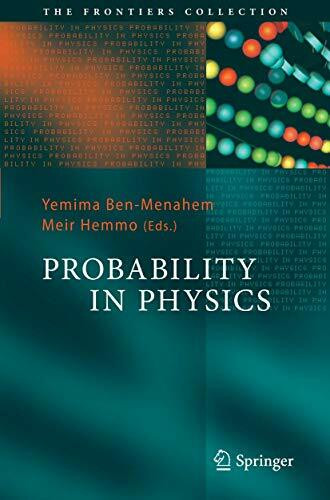 Probability in Physics (The Frontiers Collection)