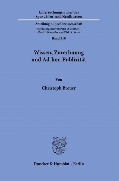 Wissen, Zurechnung und Ad-hoc-Publizität.