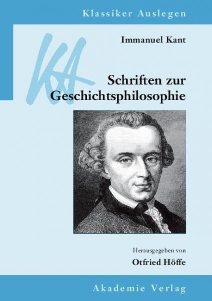 Immanuel Kant: Schriften zur Geschichtsphilosophie