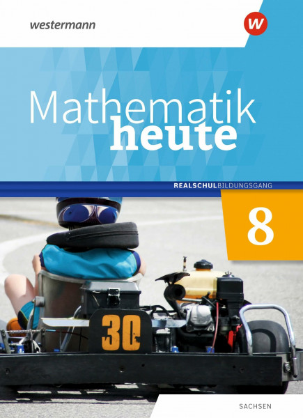 Mathematik heute - Ausgabe 2020 für Sachsen: Schulbuch 8 Realschulbildungsgang