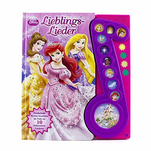 Disney Prinzessin, Lieblings-Lieder - Liederbuch mit Sound: Pappbilderbuch mit 10 Liedern: Funkelnde Sternen leuchten im Takt zu 10 bekannten Liedern