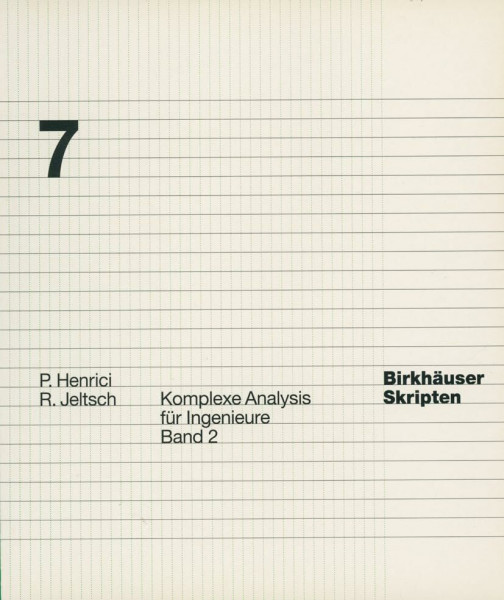 Komplexe Analysis für Ingenieure, 2 Bde., Bd.2: Band 2 (Birkhäuser Skripten, 7, Band 7)