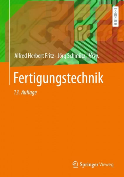 Fertigungstechnik (Springer-Lehrbuch)