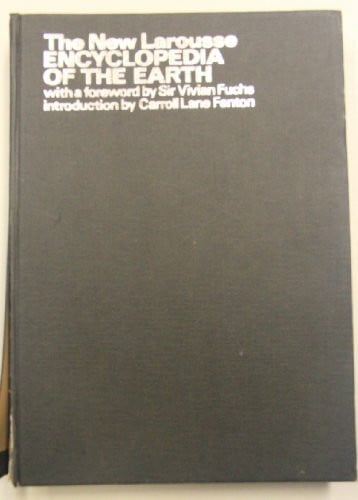 New Larousse Encyclopaedia of the Earth