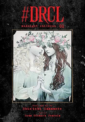 #DRCL midnight children, Vol. 1 (DRCL MIDNIGHT CHILDREN GN, Band 1) #DRCL midnight children, Vol. 1 (DRCL MIDNIGHT CHILDREN GN, Band 1)