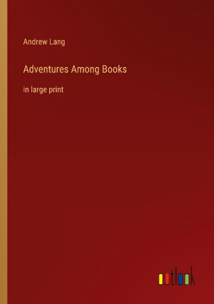 Adventures Among Books