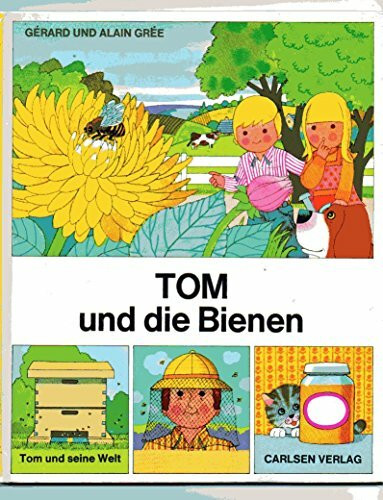Tom und seine Welt: Tom und die Bienen