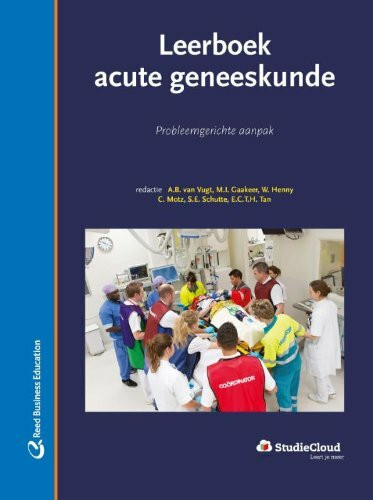 Leerboek acute geneeskunde: probleemgerichte aanpak