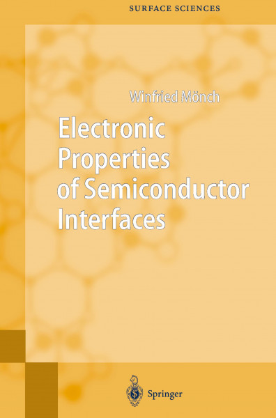 Electronic Properties of Semiconductor Interfaces