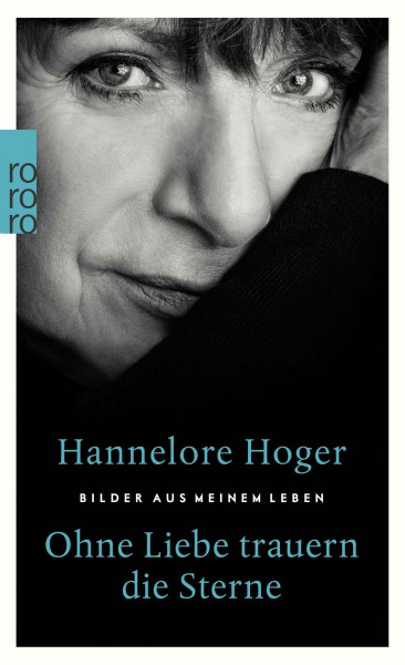 Ohne Liebe trauern die Sterne: Bilder aus meinem Leben