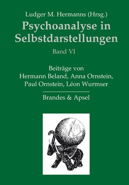 Psychoanalyse in Selbstdarstellungen 6: BD VI: Band VI