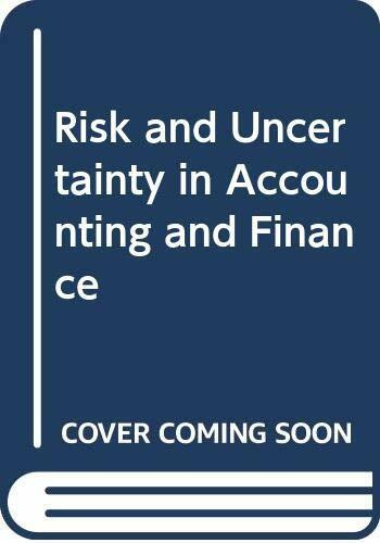 Risk and Uncertainty in Accounting and Finance