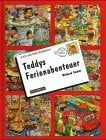 Teddys Ferienabenteuer: Such-und-find-Spaßbuch