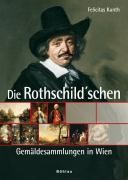 Die Rothschild'sche Gemäldesammlung in Wien