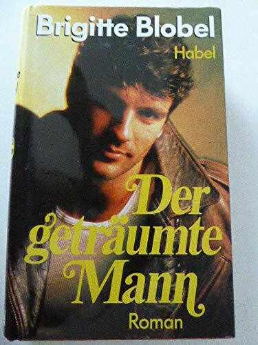 Der geträumte Mann