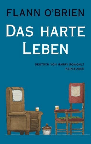 Werke Bd. 8: Das harte Leben: Eine Exegese der Verkommenheit