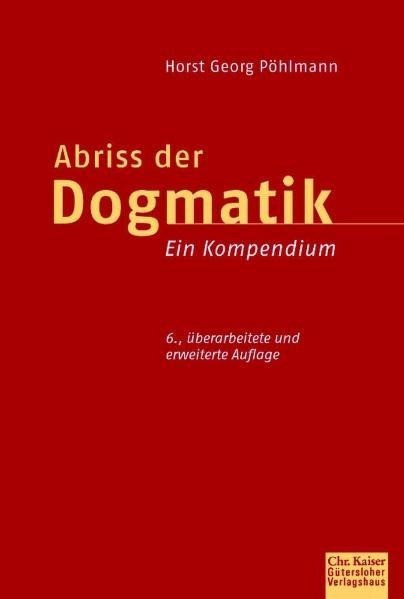 Abriß der Dogmatik